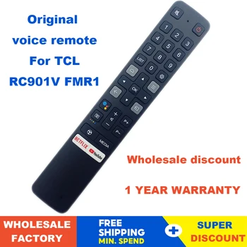 Jaunas Oriģinālas RC901V FMR1 Balss Tālvadības pults, Lai TCL LCD LED TV, Netflix, Youtube 06-BTZNYY-ARC901V1001